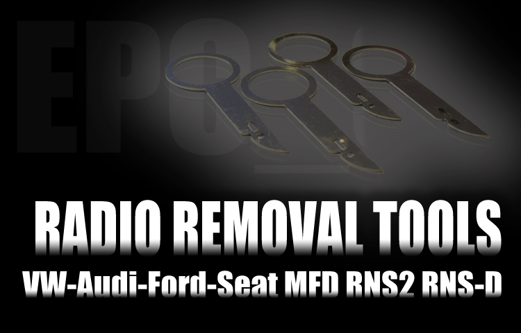 Removal tools for Ford, Seat, Audi, VW, Skoda, Porsche car radio.